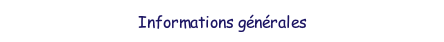 Informations g�n�rales.