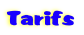 Tarifs