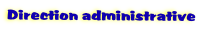 Direction administrative