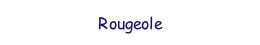 Rougeole mise  jour - fvrier 2021.pdf.