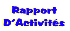 Rapport
D’Activits
