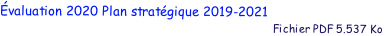valuation 2020 Plan stratgique 2019-2021
                                                                                           Fichier PDF 5.537 Ko
