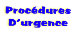 Procdures 
D’urgence
