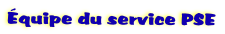 quipe du service PSE
