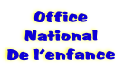 Office
National
De l’enfance
