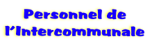 Personnel de
l’Intercommunale
