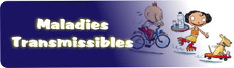 Maladies
Transmissibles
